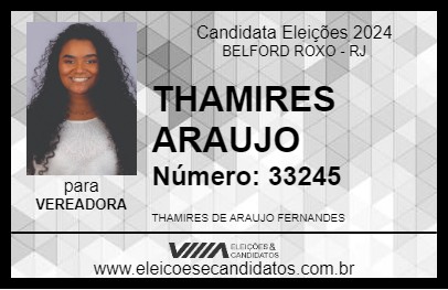 Candidato THAMIRES ARAUJO 2024 - BELFORD ROXO - Eleições