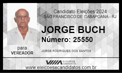 Candidato JORGE BUCH 2024 - SÃO FRANCISCO DE ITABAPOANA - Eleições