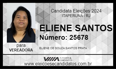 Candidato ELIENE SANTOS 2024 - ITAPERUNA - Eleições