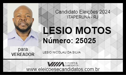 Candidato LESIO MOTOS 2024 - ITAPERUNA - Eleições