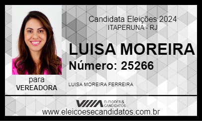 Candidato LUISA MOREIRA 2024 - ITAPERUNA - Eleições