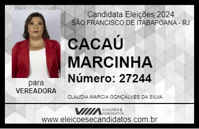 Candidato CACAU MARCINHA 2024 - SÃO FRANCISCO DE ITABAPOANA - Eleições