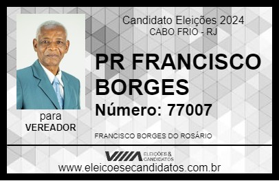 Candidato PR FRANCISCO BORGES 2024 - CABO FRIO - Eleições