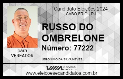 Candidato RUSSO DO OMBRELONE 2024 - CABO FRIO - Eleições