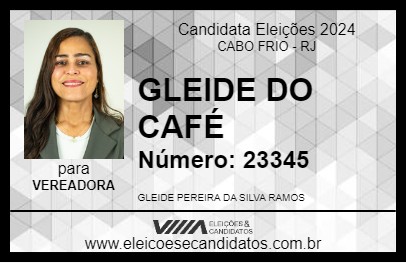 Candidato GLEIDE DO CAFÉ 2024 - CABO FRIO - Eleições