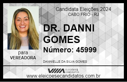 Candidato DR. DANNI GOMES 2024 - CABO FRIO - Eleições