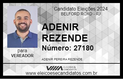 Candidato ADENIR REZENDE 2024 - BELFORD ROXO - Eleições