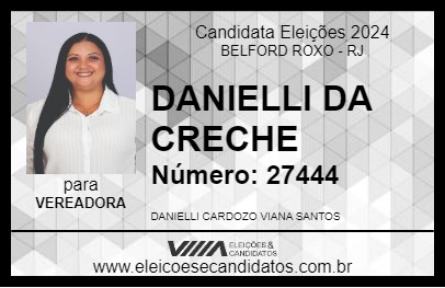 Candidato DANIELLI DA CRECHE 2024 - BELFORD ROXO - Eleições