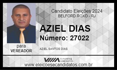 Candidato AZIEL DIAS 2024 - BELFORD ROXO - Eleições