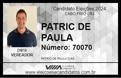 Candidato PATRIC DE PAULA 2024 - CABO FRIO - Eleições