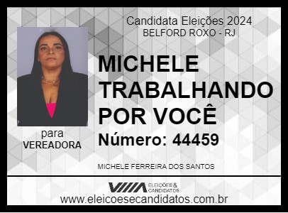 Candidato MICHELE TRABALHANDO POR VOCÊ 2024 - BELFORD ROXO - Eleições