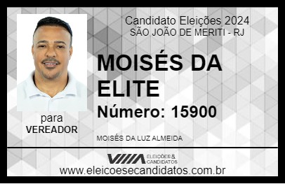 Candidato MOISÉS DA ELITE 2024 - SÃO JOÃO DE MERITI - Eleições