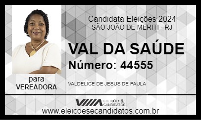 Candidato VAL DA SAÚDE 2024 - SÃO JOÃO DE MERITI - Eleições