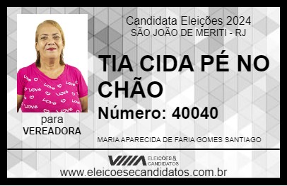 Candidato TIA CIDA PÉ NO CHÃO 2024 - SÃO JOÃO DE MERITI - Eleições