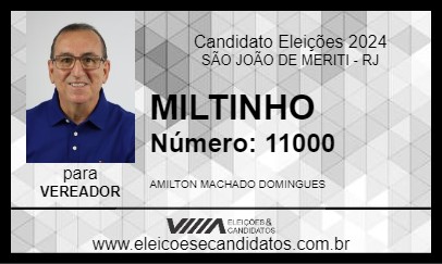 Candidato MILTINHO 2024 - SÃO JOÃO DE MERITI - Eleições