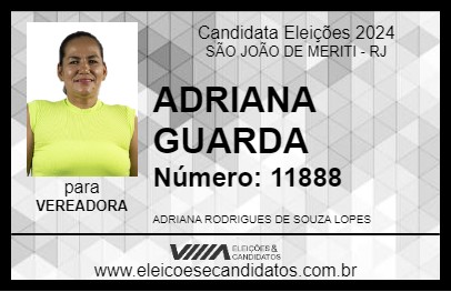 Candidato ADRIANA GUARDA 2024 - SÃO JOÃO DE MERITI - Eleições