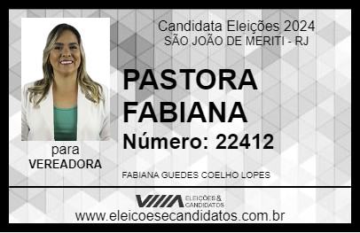 Candidato PASTORA FABIANA 2024 - SÃO JOÃO DE MERITI - Eleições