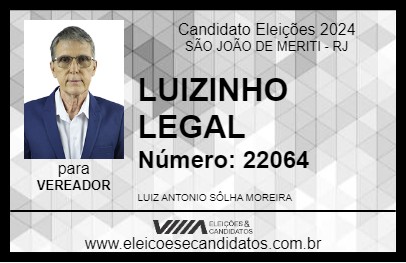 Candidato LUIZINHO LEGAL 2024 - SÃO JOÃO DE MERITI - Eleições