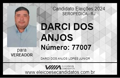 Candidato DARCI DOS ANJOS 2024 - SEROPÉDICA - Eleições