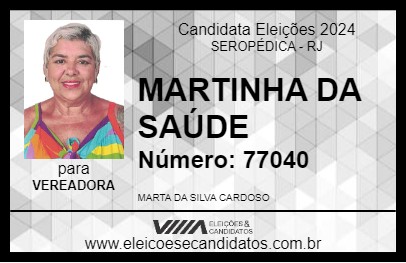 Candidato MARTINHA DA SAÚDE 2024 - SEROPÉDICA - Eleições