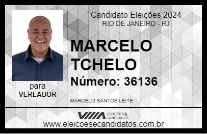 Candidato MARCELO TCHELO 2024 - RIO DE JANEIRO - Eleições