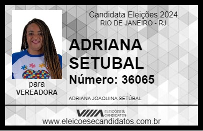 Candidato ADRIANA SETUBAL 2024 - RIO DE JANEIRO - Eleições