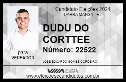 Candidato DUDU DO CORTTEE 2024 - BARRA MANSA - Eleições