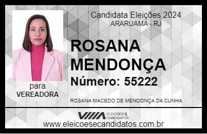 Candidato ROSANA MENDONÇA 2024 - ARARUAMA - Eleições