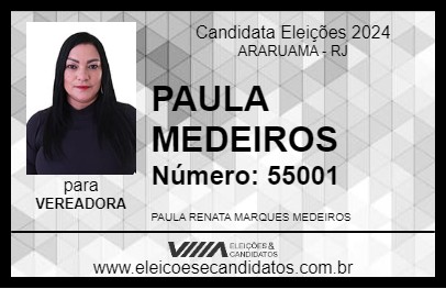 Candidato PAULA MEDEIROS 2024 - ARARUAMA - Eleições