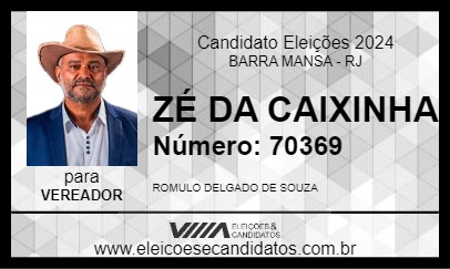 Candidato ZÉ DA CAIXINHA 2024 - BARRA MANSA - Eleições