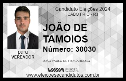 Candidato JOÃO DE TAMOIOS 2024 - CABO FRIO - Eleições