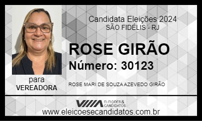 Candidato ROSE GIRÃO 2024 - SÃO FIDÉLIS - Eleições