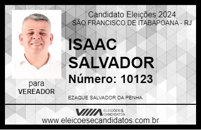 Candidato ISAAC SALVADOR 2024 - SÃO FRANCISCO DE ITABAPOANA - Eleições