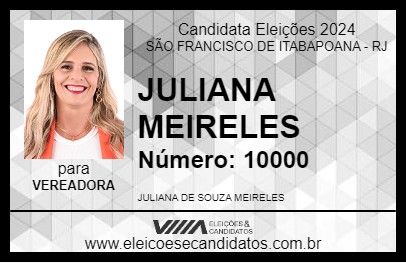 Candidato JULIANA MEIRELES 2024 - SÃO FRANCISCO DE ITABAPOANA - Eleições