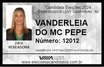 Candidato VANDERLEIA DO MC PEPE 2024 - COMENDADOR LEVY GASPARIAN - Eleições