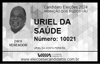 Candidato URIEL DA SAÚDE 2024 - ARMAÇÃO DOS BÚZIOS - Eleições