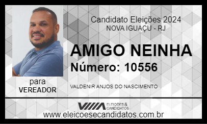 Candidato AMIGO NEINHA 2024 - NOVA IGUAÇU - Eleições