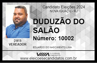 Candidato DUDUZÃO DO SALÃO 2024 - NOVA IGUAÇU - Eleições