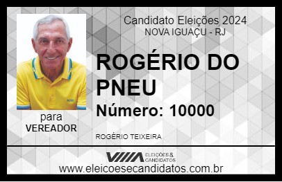 Candidato ROGÉRIO DO PNEU 2024 - NOVA IGUAÇU - Eleições