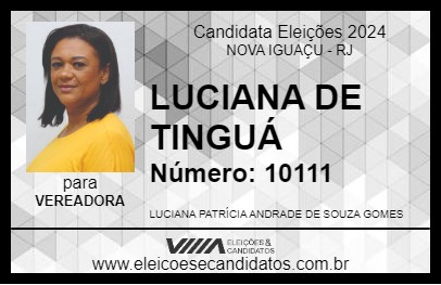 Candidato LUCIANA DE TINGUÁ 2024 - NOVA IGUAÇU - Eleições