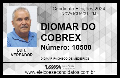 Candidato DIOMAR DO COBREX 2024 - NOVA IGUAÇU - Eleições