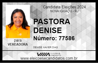 Candidato PASTORA DENISE 2024 - NOVA IGUAÇU - Eleições