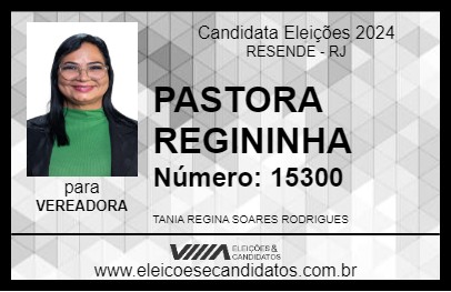 Candidato PASTORA REGININHA 2024 - RESENDE - Eleições