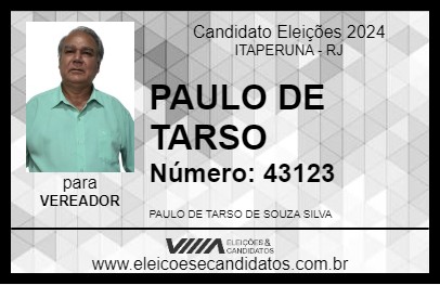 Candidato PAULO DE TARSO 2024 - ITAPERUNA - Eleições