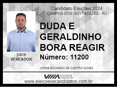 Candidato DUDA E GERALDINHO BORA REAGIR 2024 - CAMPOS DOS GOYTACAZES - Eleições