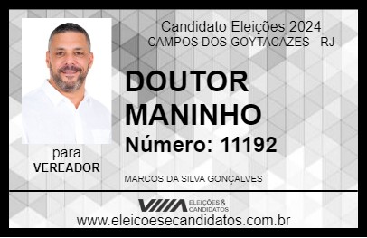 Candidato DOUTOR MANINHO 2024 - CAMPOS DOS GOYTACAZES - Eleições