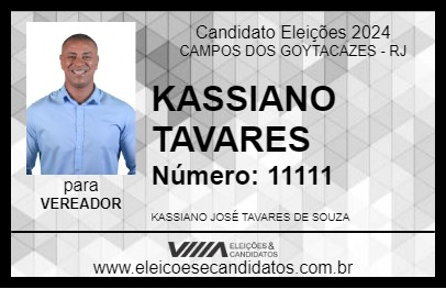 Candidato KASSIANO TAVARES 2024 - CAMPOS DOS GOYTACAZES - Eleições