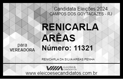 Candidato RENICARLA ARÊAS 2024 - CAMPOS DOS GOYTACAZES - Eleições