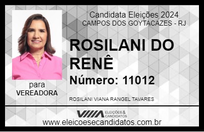 Candidato ROSILANI DO RENÊ 2024 - CAMPOS DOS GOYTACAZES - Eleições