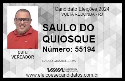 Candidato SAULO DO QUIOSQUE 2024 - VOLTA REDONDA - Eleições